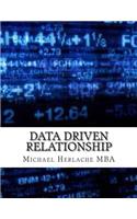 Data Driven Relationship