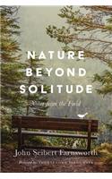 Nature Beyond Solitude