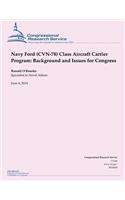Navy Ford (CVN-78) Class Aircraft Carrier Program