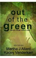 Out of the Green