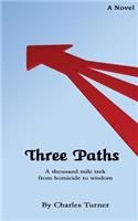 Three Paths