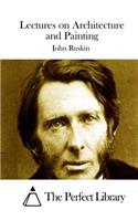 Lectures on Architecture and Painting: (English)