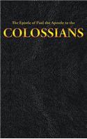 The Epistle of Paul the Apostle to the COLOSSIANS