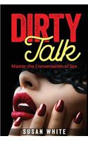 Dirty Talk