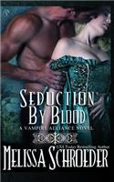 Seduction by Blood