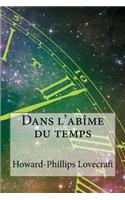 Dans l'abime du temps