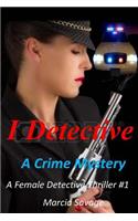 I Detective