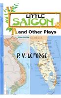 Little Saigon and Other Plays