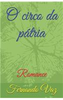 O circo da pátria