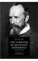 Varieties of Religious Experience: A Study in Human Nature(English)
