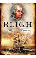 Bligh: Master Mariner