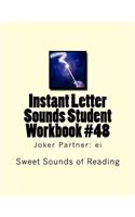 Instant Letter Sounds Student Workbook #48