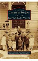 Chinese in San Jose and the Santa Clara Valley