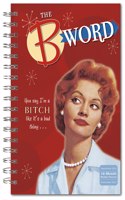 The B Word Classic Weekly 2022 Planner 16-Month: September 2021 - December 2022