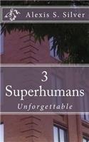 Superhumans