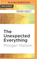 Unexpected Everything