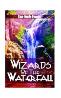 Wizards of the Waterfall