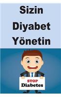 Manage Your Diabetes (Turkish)