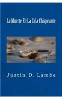 La Muerte En La Cala Chispeante