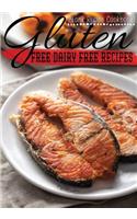 Gluten Free Dairy Free Recipes: Blank Recipe Journal Cookbook