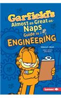 Garfield's (R) Almost-As-Great-As-Naps Guide to Engineering