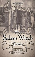 The Salem Witch Trials - History 5th Grade Children's History Books