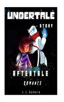 Undertale: Aftertale Romance