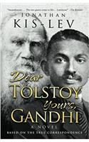 Dear Tolstoy Yours Gandhi