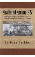 Shattered Spring 1927