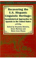 Recovering the U.S. Hispanic Linguistic Heritage