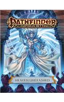 Pathfinder Campaign Setting: Heaven Unleashed: Heaven Unleashed