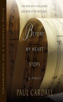 Before My Heart Stops