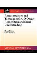 Representations and Techniques for 3D Object Recognition and Scene Interpretation