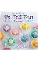 The Petit Four Cookbook