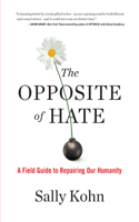 The Opposite of Hate