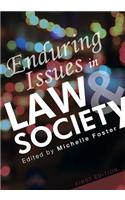 Enduring Issues in Law and Society