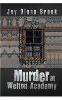 Murder at Welton Academy