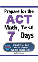 Prepare for the ACT Math Test in 7 Days