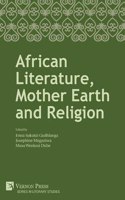 African Literature, Mother Earth and Religion