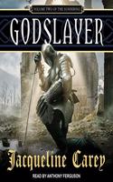 Godslayer Lib/E: Volume II of the Sundering