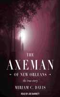 Axeman of New Orleans