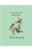 Card of the Day Daily Draw Tarot Journal: Keeping track of your Daily Draws