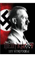 Mein Kampf - My Struggle