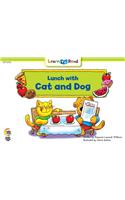 Lunch with Cat and Dog