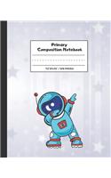 Primary Composition Notebook: Dotted Midline and Picture Space - Gades K - 2 - Perfect size for your School Bag - Story Paper Journal - Exercise Book - Cute Astronaut Dabbing Des