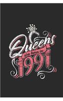 Queens Are Born In 1991: Graph Ruled Notebook - Journal for Birthday Gift Idea