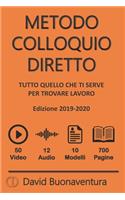 Metodo Colloquio Diretto (2019-2020): Tutto quello che ti serve per trovare lavoro