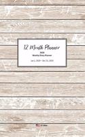 12 Month Planner: 2020 - January to December - 1 Year Weekly Organizer - Make your Next 12 Months your Best Year Ever! (Rustic Wood Edition)