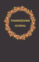 Thanksgiving Journal: Gratitude Gifts - A Small Lined Notebook (Card Alternative) (Black, Wreath)