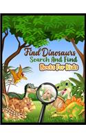 find dinosaurs search and find books for kids